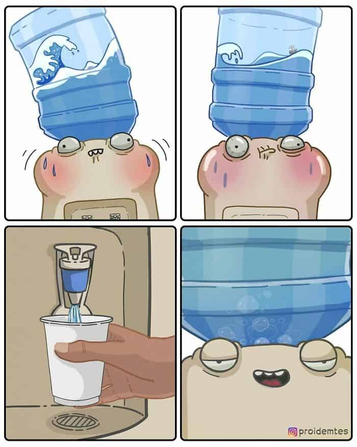 A wordless Proidemtes comic personifying a water cooler. The cooler has a strained, sweating face as it supports a heavy water jug. As someone pours a cup, the cooler’s eyes widen in pain; once finished, it looks relieved and content as the pressure momentarily eases.