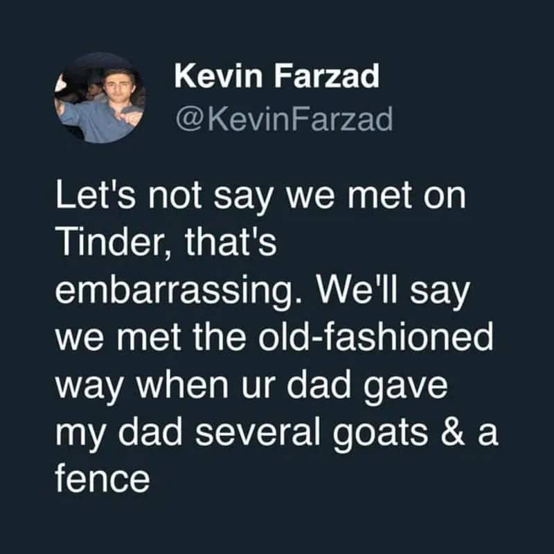 Hilarious tweet suggesting telling people you met the old-fashioned way via goats and a fence
