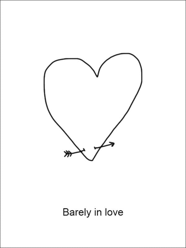 literal funny Demetri Martin drawing titled "Barely in love." The image shows a classic heart shape with an arrow passing only through the extreme bottom tip, missing the main body of the heart entirely.