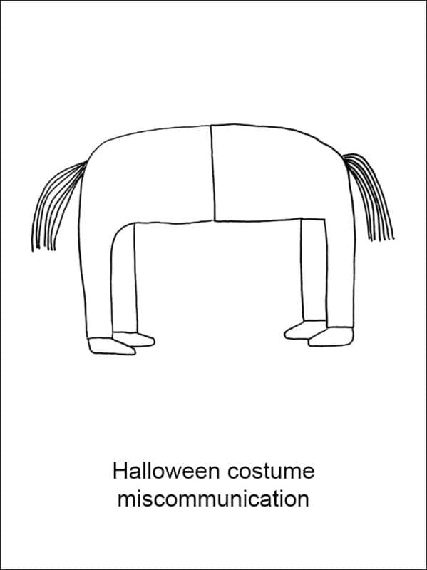 humorous funny Demetri Martin drawing titled "Halloween costume miscommunication." It shows a single body composed of two horse back-ends joined together at the waist, resulting in a creature with two tails and no head.