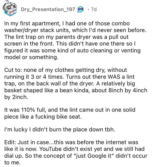 Reddit story about combo washer dryer lint trap packed solid came out one piece like bike seat