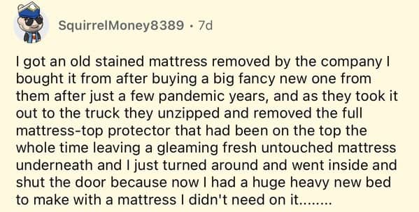Reddit post person discovers new mattress had protective cover on it entire time never removed