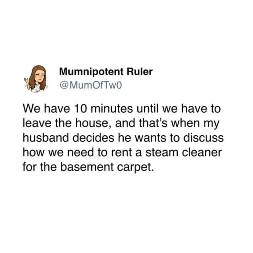 Marriage tweet from Mumnipotent Ruler about husband bringing up steam cleaner discussion before leaving the house.