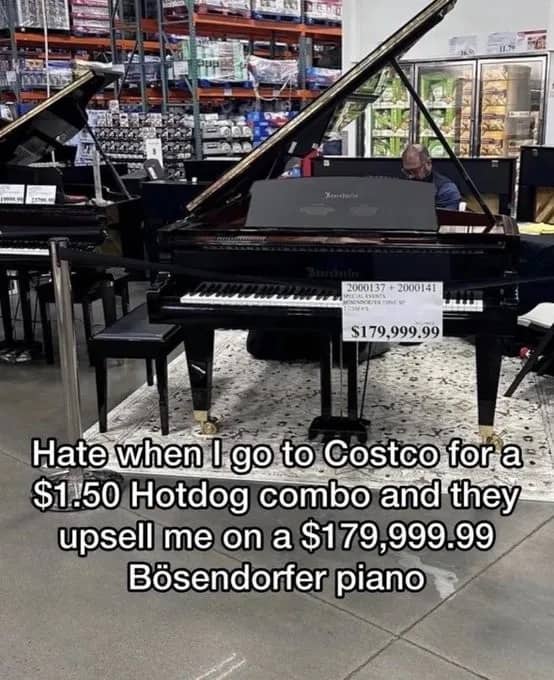 Meme featuring an expensive grand piano for sale at Costco next to a hot dog combo joke.