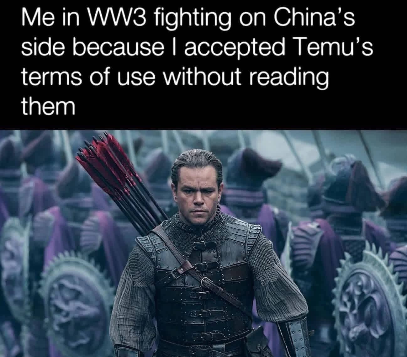 Matt Damon in The Great Wall movie with a funny caption about fighting for Temu in WW3