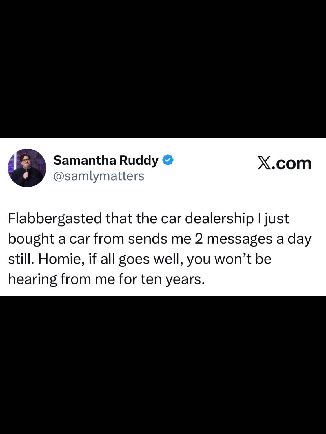 Funny tweet about a car dealership sending too many follow-up messages after a car purchase.
