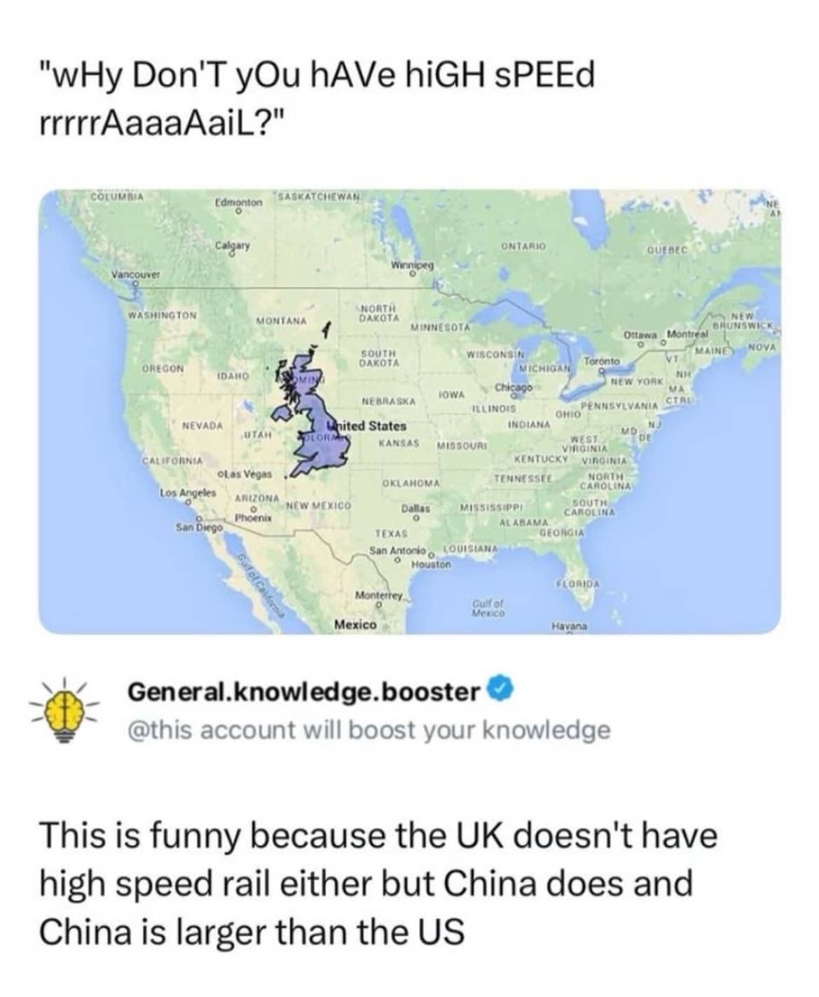 Map showing the United Kingdom overlaid on the United States to illustrate a funny argument about rail.