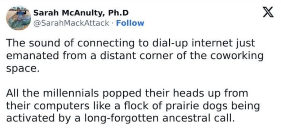 Tweet by Sarah McAnulty about millennials reacting to the nostalgic sound of dial-up internet.