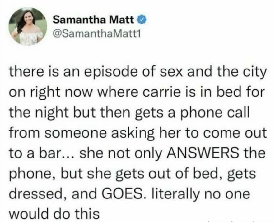 Tweet by Samantha Matt about the unrealistic social standards portrayed in Sex and the City.