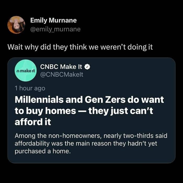 Tweet reacting to a news headline stating millennials actually want to buy homes.