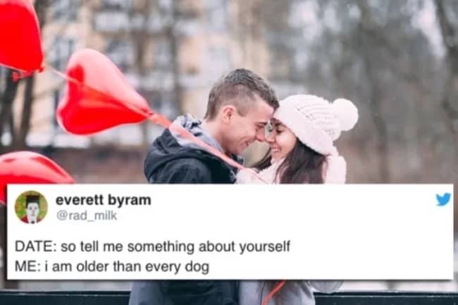 Twitter post about dating where the person states they are older than every living dog.