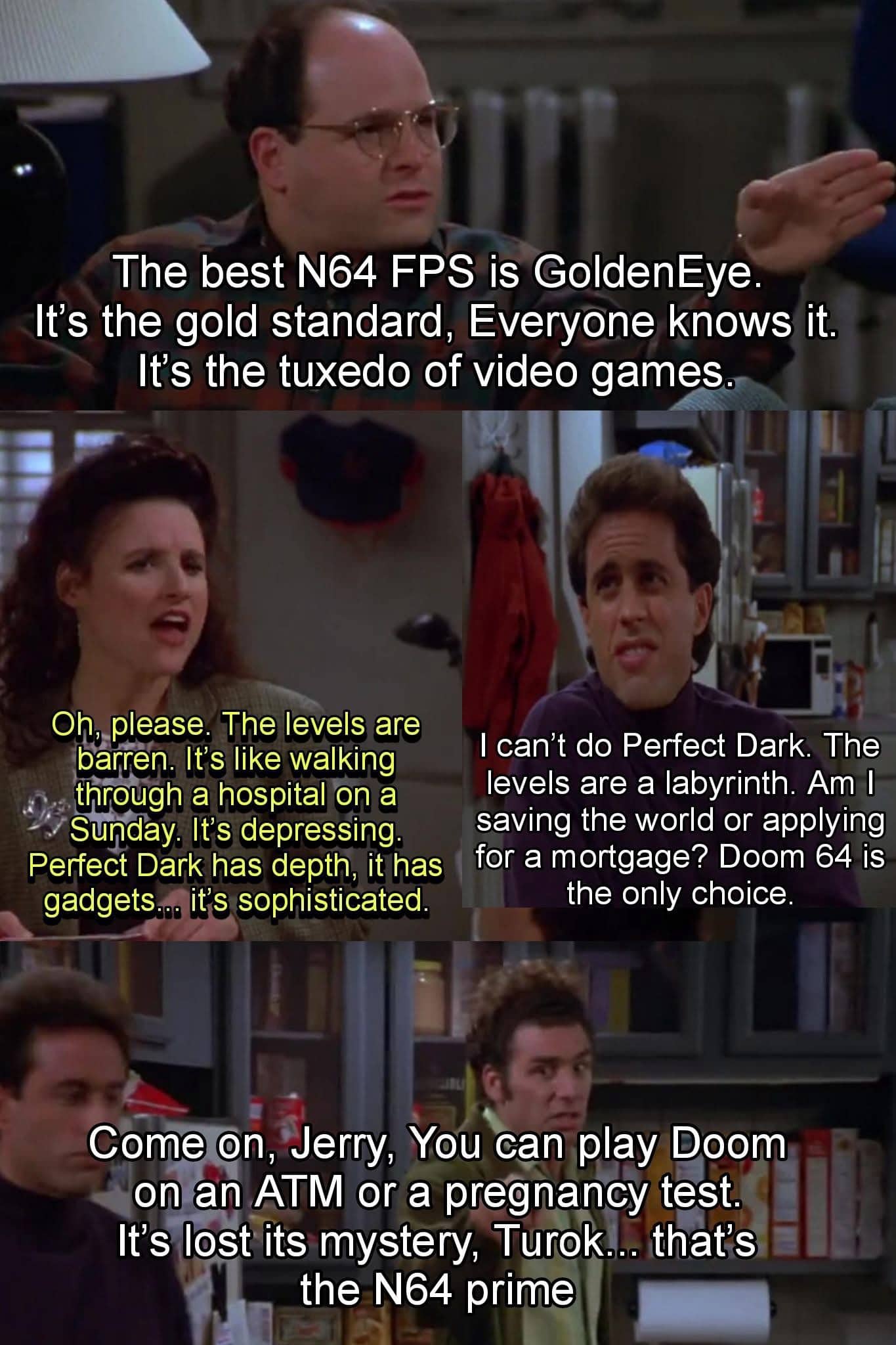Seinfeld characters George, Elaine, Jerry, and Kramer debating the best N64 FPS games in funny meme.