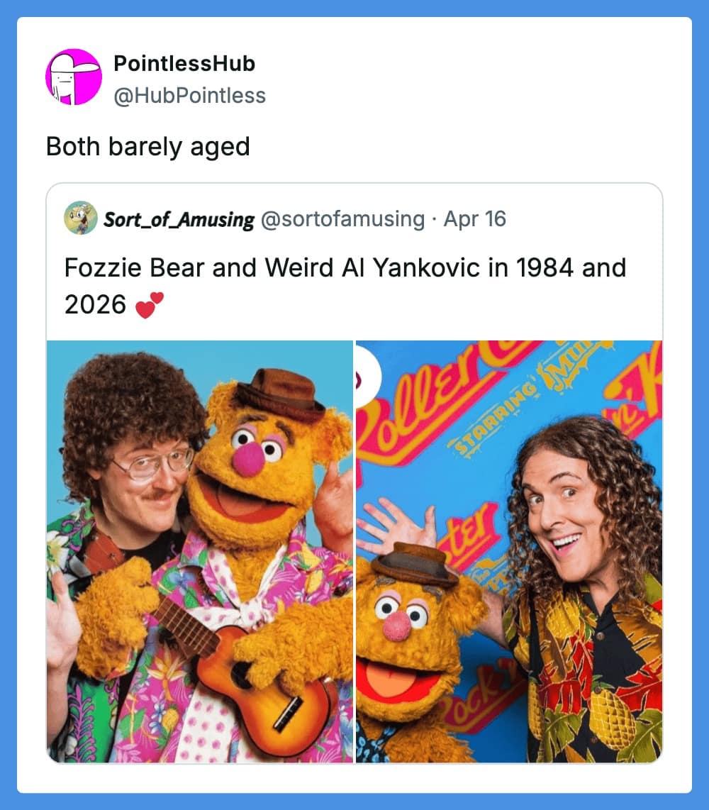 A wholesome and funny tweet reply comparing Fozzie Bear and Weird Al Yankovic in 1984 vs. 2026. Both are wearing identical Hawaiian shirts and holding instruments; the reply notes that "both barely aged," joking about Al’s youthful looks and Fozzie being a puppet.