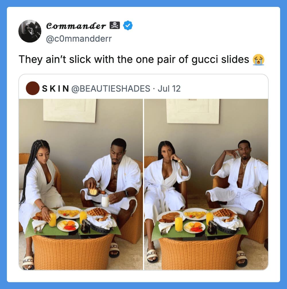 funny tweet reply calling out an influencer-style "fail." A side-by-side post shows a couple in white robes having a lavish breakfast in two different poses. User Commander points out that they "ain't slick," as both the man and the woman are clearly sharing the same single pair of Gucci slides for the photo op.