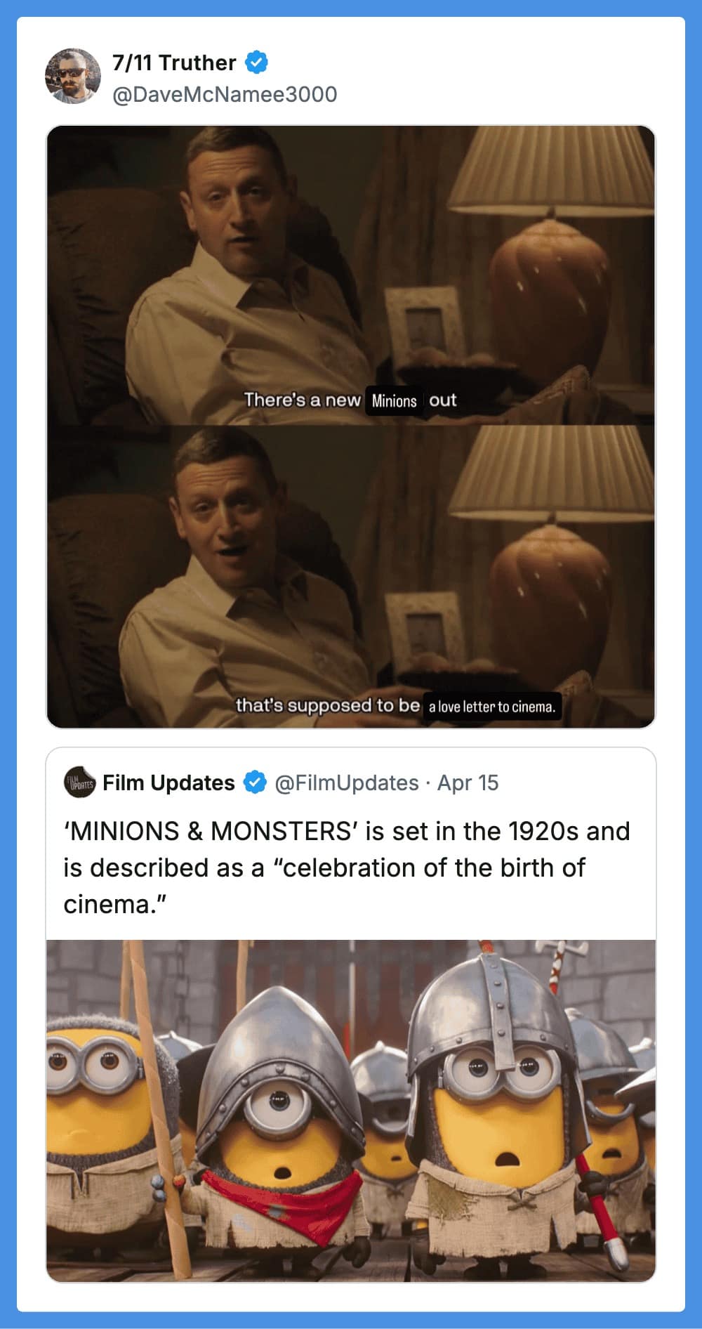 A meta funny tweet reply using the "I Think You Should Leave" meme format. Reacting to an announcement of a new 1920s-set movie called "MINIONS & MONSTERS" described as a "celebration of cinema," the reply features Tim Robinson mockingly calling it a "love letter to cinema."