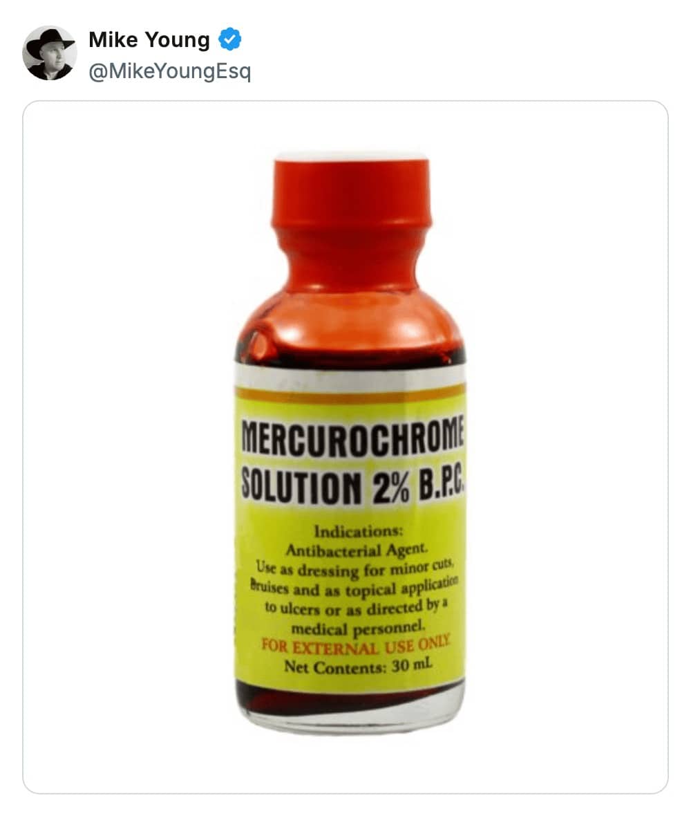 Tweet showing bottle of Mercurochrome antiseptic solution as a Gen X childhood medicine cabinet fear reference