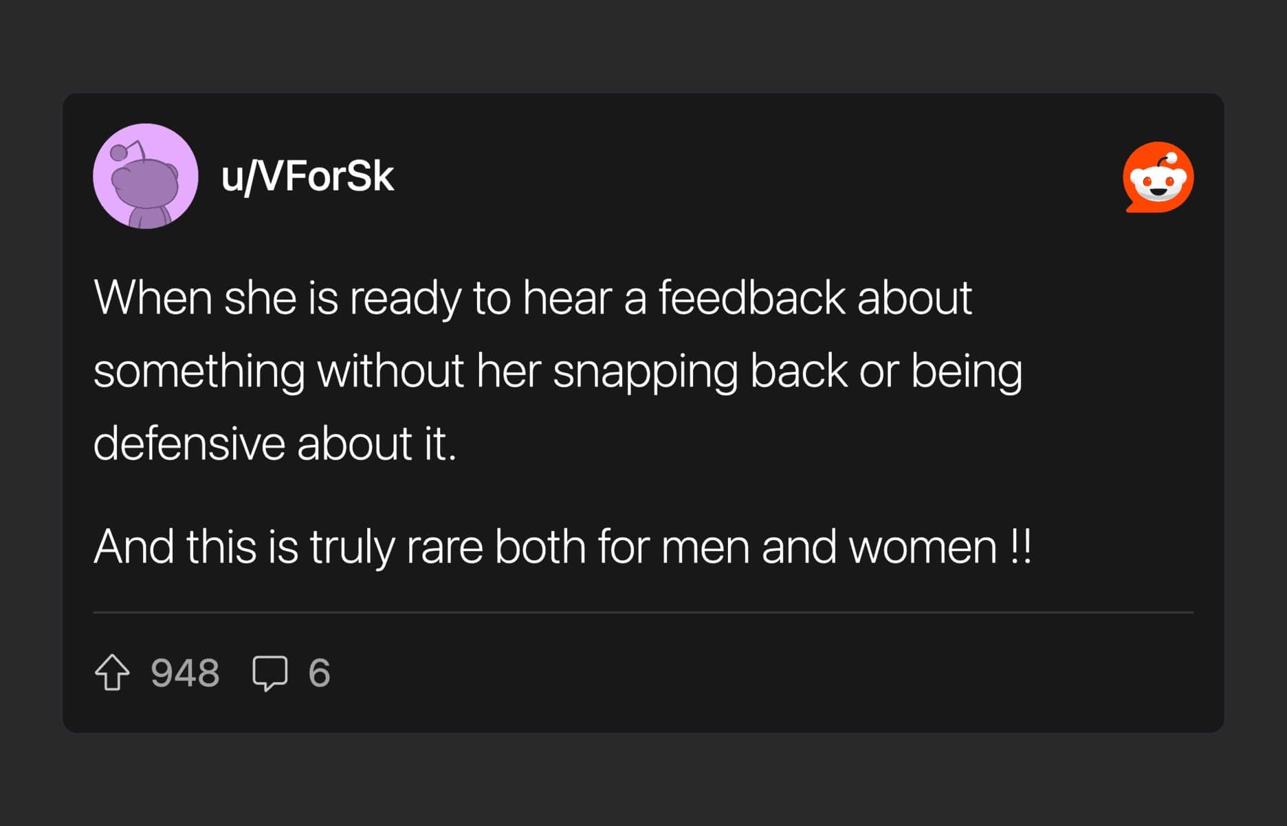 Green flags for women Reddit comment about a partner receiving feedback without snapping back or being defensive.