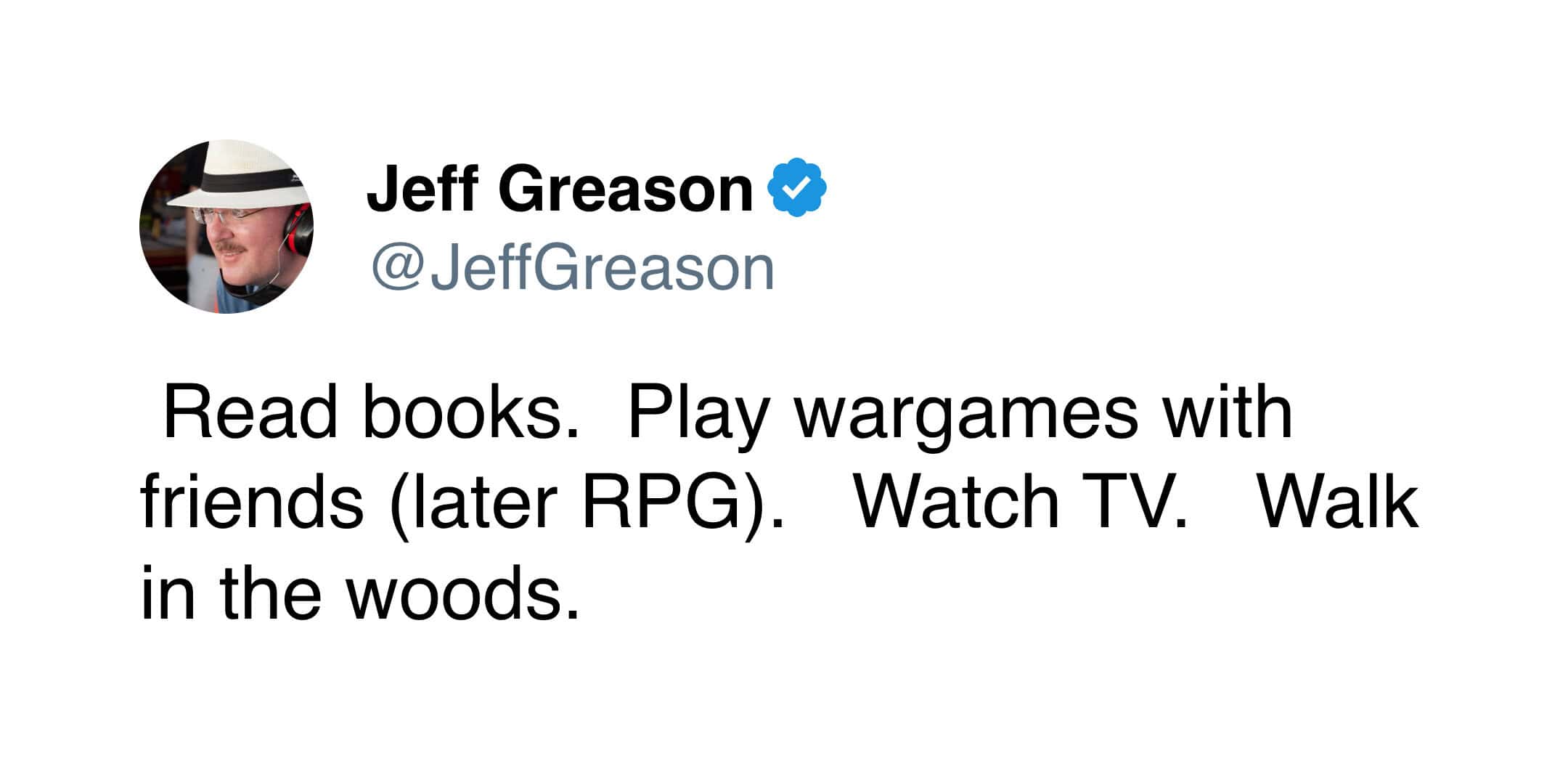 Growing up in the 90s tweet from Jeff Greason listing reading, wargames, RPGs, TV, and woodland walks.