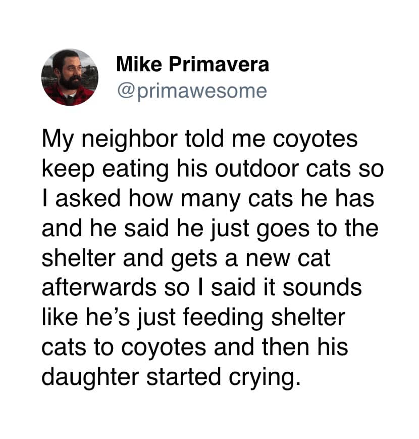 Text post about a neighbor inadvertently feeding shelter cats to local coyotes.