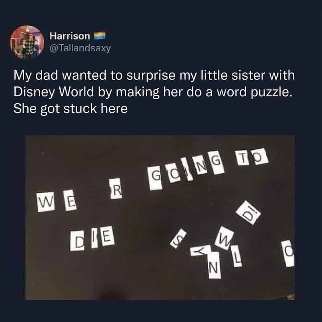 Photo of a word puzzle meant for Disney World that spells "WE R GOING TO DIE."