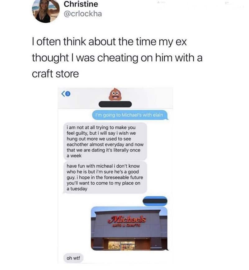 A legendary relationship hobby meme screenshot. Christine shares a text thread where her ex-boyfriend thought she was cheating with a man named "Michael," only for her to reveal she was actually just at the "Michaels" craft store.