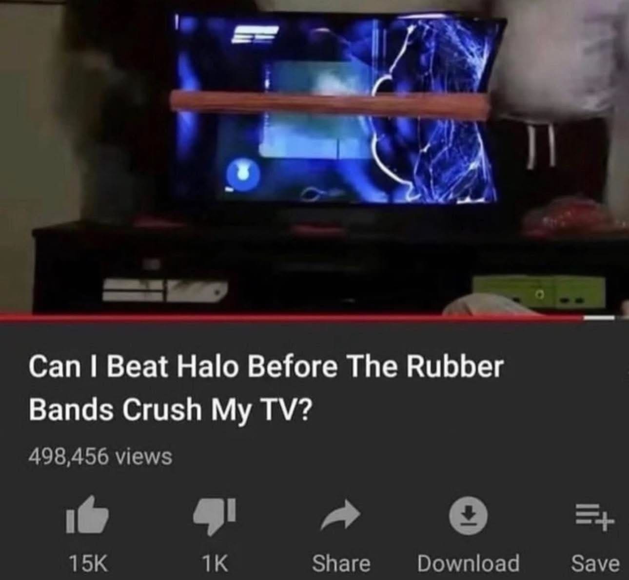 A chaotic meme dump YouTube thumbnail. It shows a flat-screen TV being physically warped and cracked by a massive, thick rubber band stretched across the middle. The title reads: "Can I Beat Halo Before The Rubber Bands Crush My TV?"