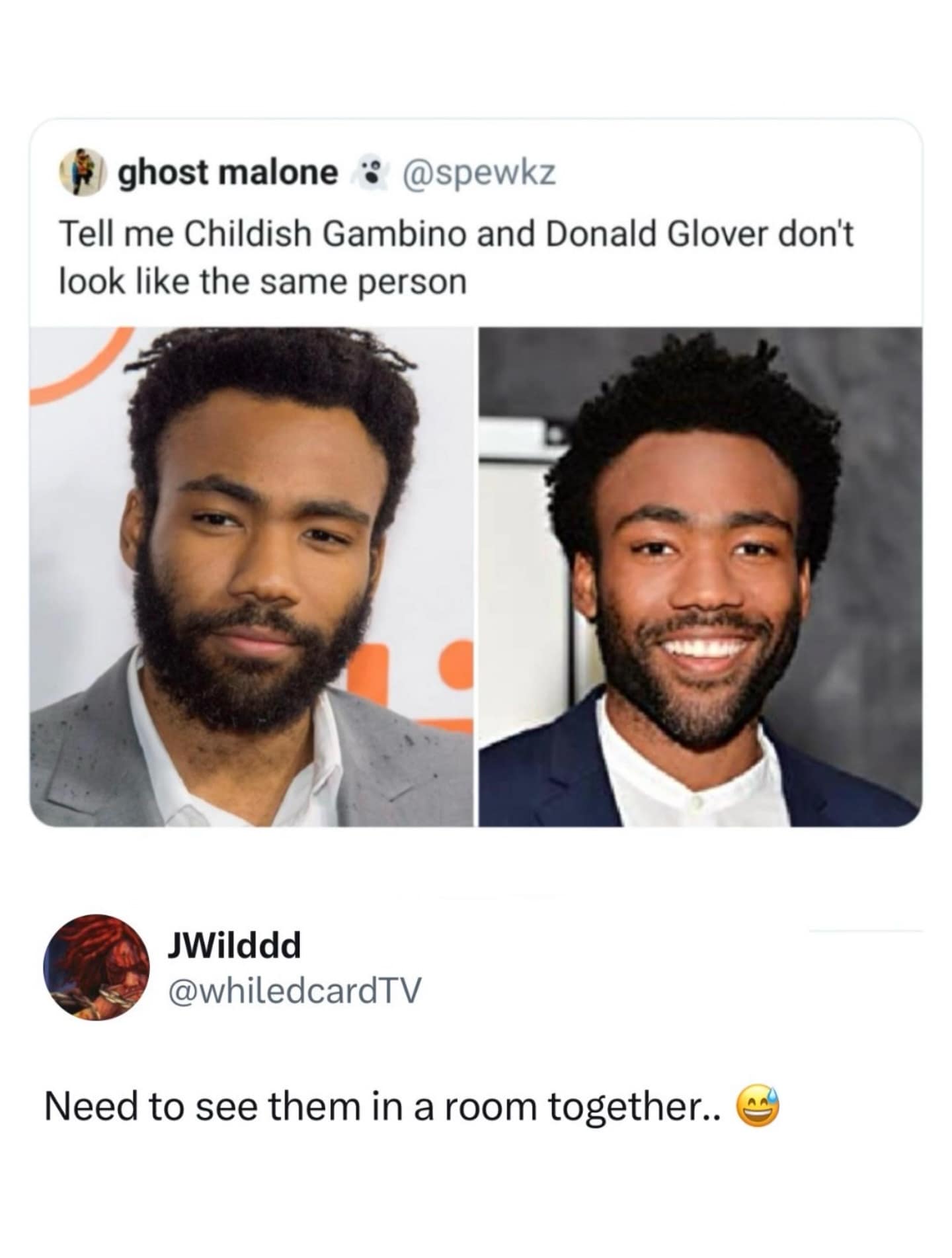 classic hilarious meme tweet highlighting the running joke that Childish Gambino and Donald Glover are different people. It features two photos of the artist with the caption "Need to see them in a room together.. 😅"