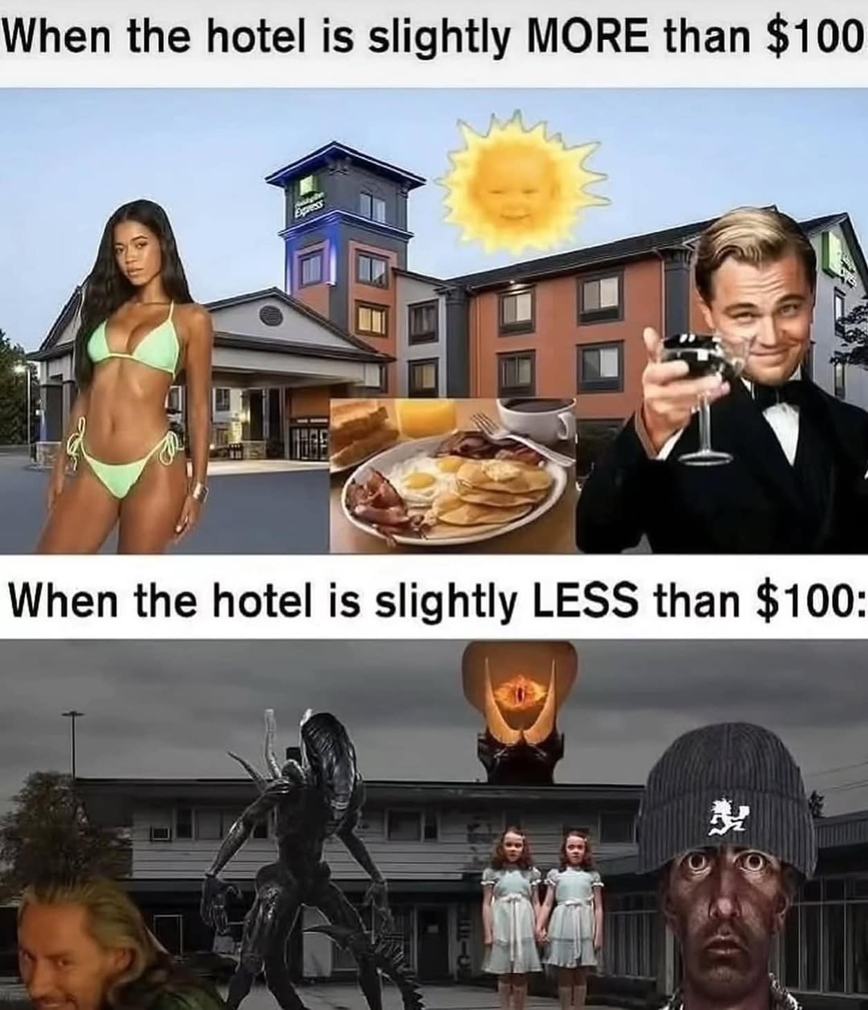 visual comparison from a hilarious meme dump illustrating the drastic difference a few dollars makes in hotel quality. Spending slightly over $100 results in pancakes and luxury, while dropping slightly below $100 lands the traveler in a horror landscape guarded by Sauron and Xenomorphs.