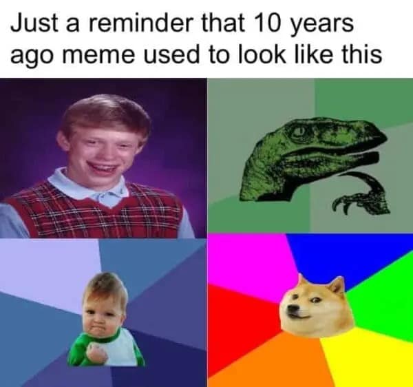 nostalgic funny meme collage showcasing the "Advice Animal" era from ten years ago. The grid features the iconic faces of Bad Luck Brian, Philosoraptor, Success Kid, and the original Doge against their signature colorful starburst backgrounds.