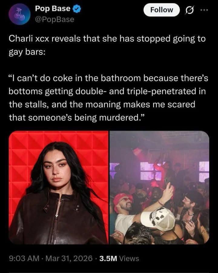 A viral meme dump screenshot of a "Pop Base" tweet featuring a fake, graphic quote from Charli XCX about why she stopped visiting gay bars involving bathroom stall moaning.