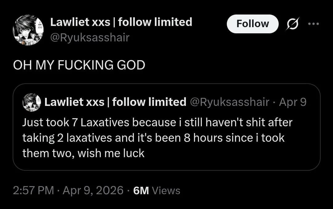 tweet thread from @Ryuksasshair. The user chronicles a terrible medical decision: taking seven laxatives at once because the first two didn't work after eight hours, ending with a desperate "wish me luck."