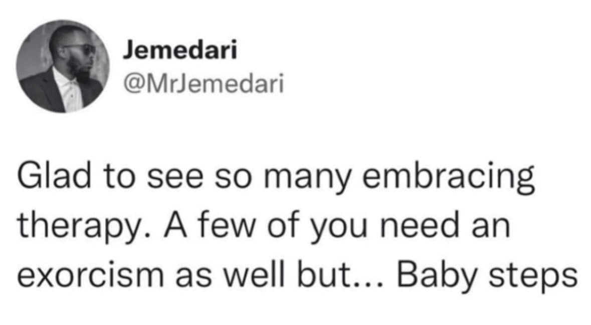 Humorous tweet suggesting that some people in therapy might also need an exorcism.