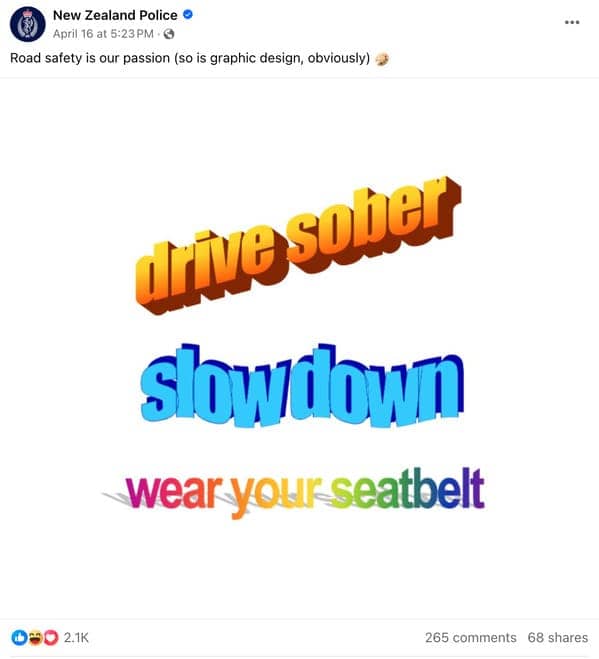 NZ Police post featuring chaotic WordArt graphic design reminding drivers to stay sober and slow down.