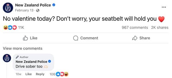 NZ Police Valentine's Day post reassuring singles that their seatbelt will always hold them lovingly.