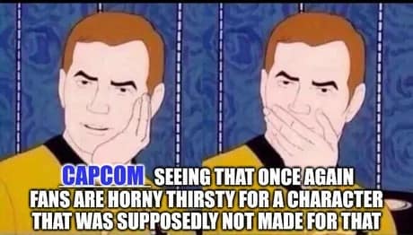 A classic two-panel Pragmata meme featuring a shocked Captain Kirk from Star Trek. The text mocks Capcom's perpetual surprise at the gaming community becoming "horny thirsty" for characters originally designed with zero romantic intent.