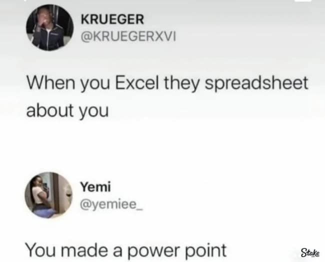 A workspace-themed funny pun exchange on Twitter. KRUEGER tweets, "When you Excel they spreadsheet about you," to which Yemi delivers the final blow: "You made a power point."