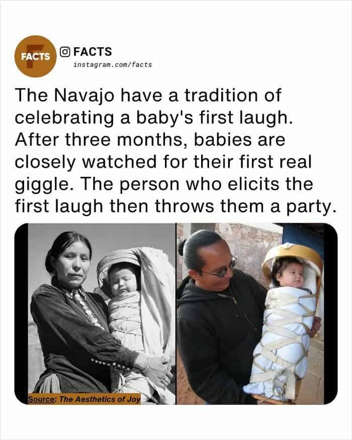 A cultural random facts post featuring black-and-white and modern photos of Navajo parents with babies in traditional cradleboards. The text describes the Navajo tradition where babies are watched for their first laugh, and the person who elicits it is responsible for throwing the child a party.