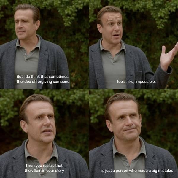 Four-panel meme of Jason Segel discussing the importance of forgiving others who make mistakes in life.