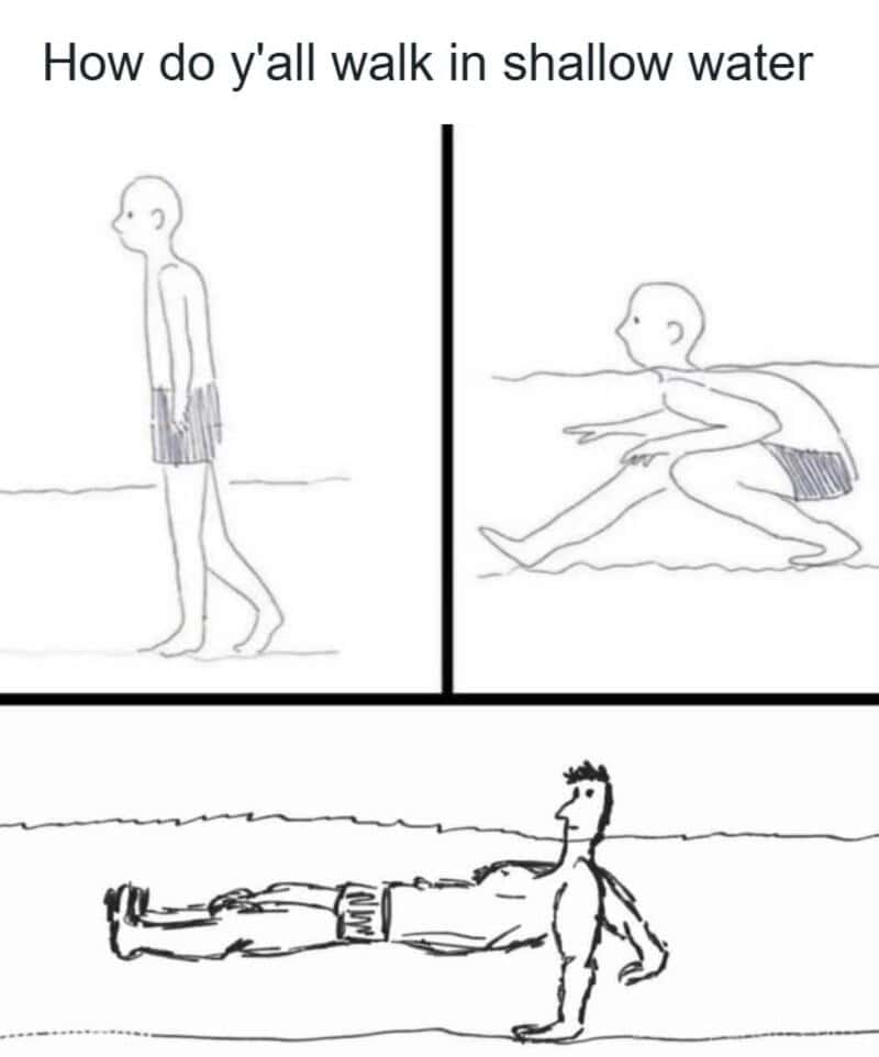 A three-panel comic strip explores a relatable meme about beach behavior, asking how people walk in shallow water. It shows a progression from a normal walk to a crouched crawl, and finally to an absurd "hand-walking" posture where the body is kept flat on the surface.