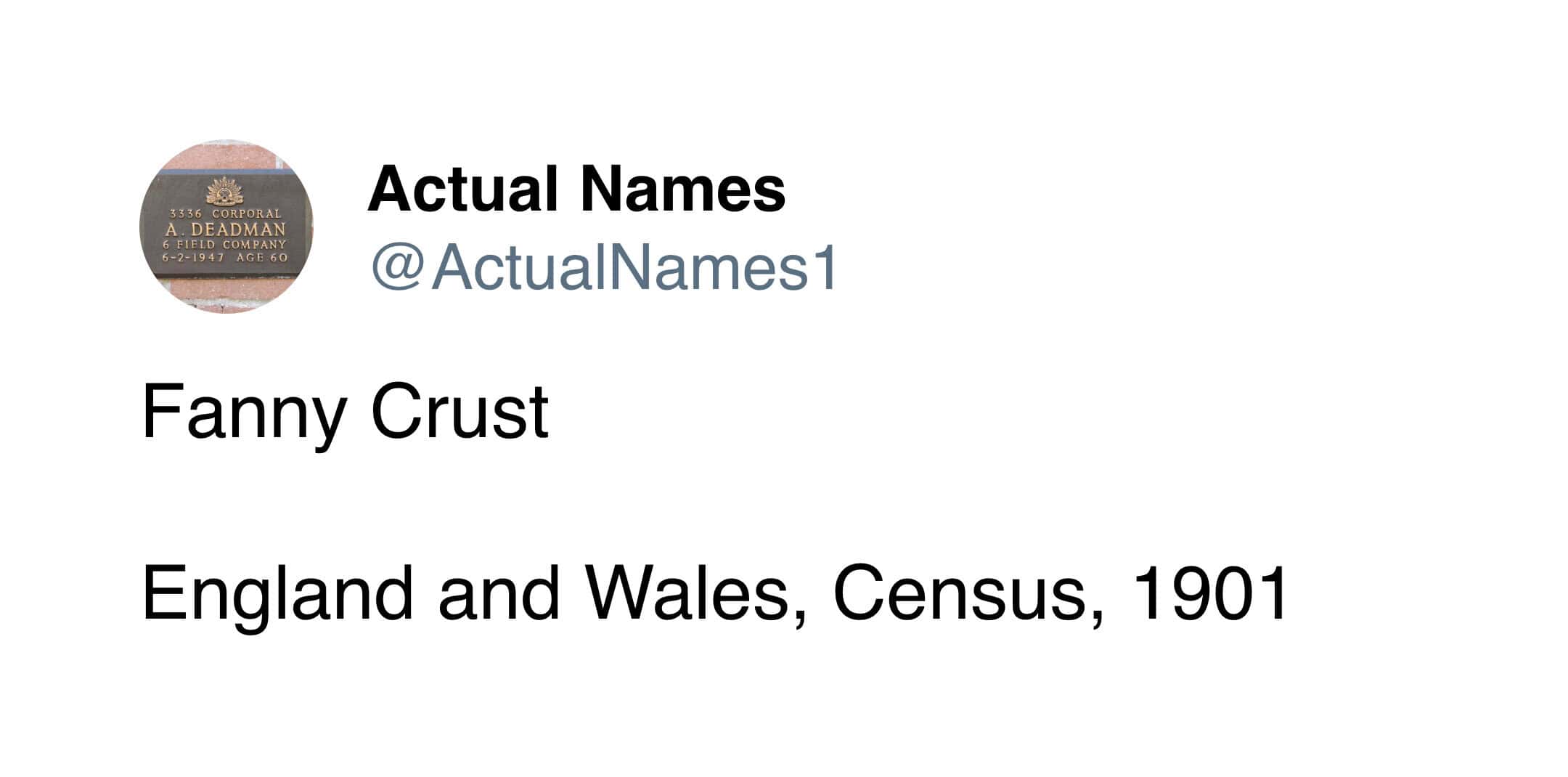 Actual Names tweet Fanny Crust found in England and Wales Census 1901 ridiculous historical name