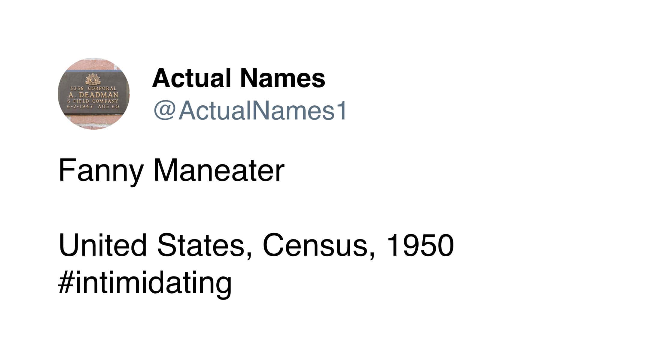 Actual Names tweet Fanny Maneater found United States Census 1950 hashtag intimidating