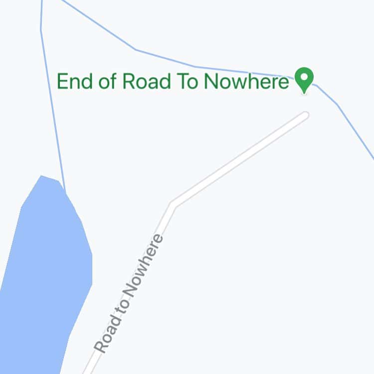 Map displaying a road named Road to Nowhere ending at pin labeled End of Road To Nowhere.