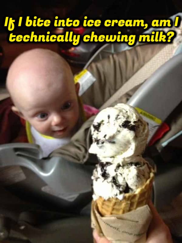 Wide-eyed baby meme captioned with philosophical question about whether biting ice cream counts as chewing milk.