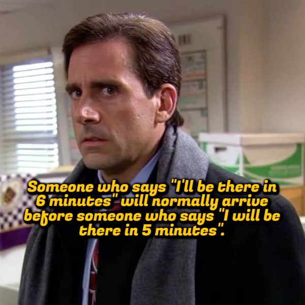 ichael Scott from The Office looking concerned with a shower thought about arrival times.