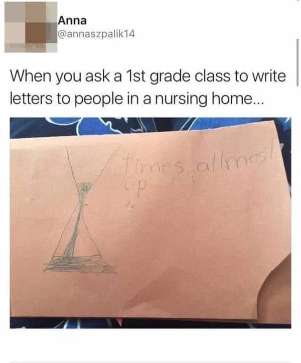First grader's nursing home letter reading times almost up with hourglass drawing underneath