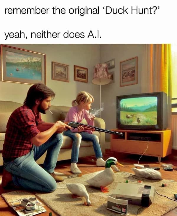 technology meme presenting an AI-generated scene of a family "playing" Duck Hunt with real shotguns and live ducks, satirizing the errors of generative artificial intelligence.