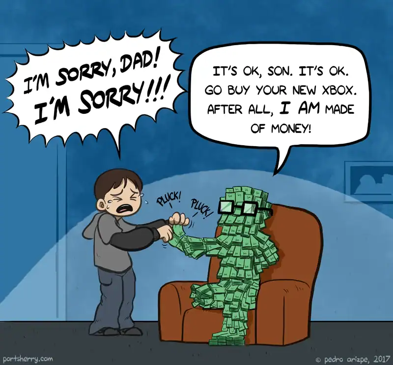 Port Sherry webcomic showing a boy literally plucking dollar bills off his money-covered father.