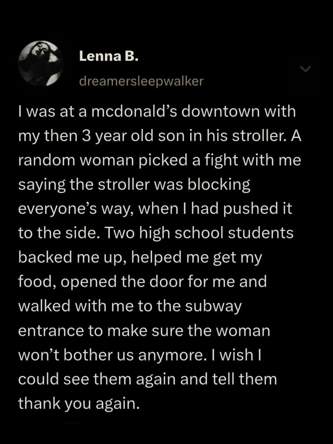 This screenshot functions as a wholesome meme where a mother recounts how two high school students stood up for her against a rude stranger at a fast-food restaurant. The students even helped with her stroller and walked her to the subway to ensure she felt safe