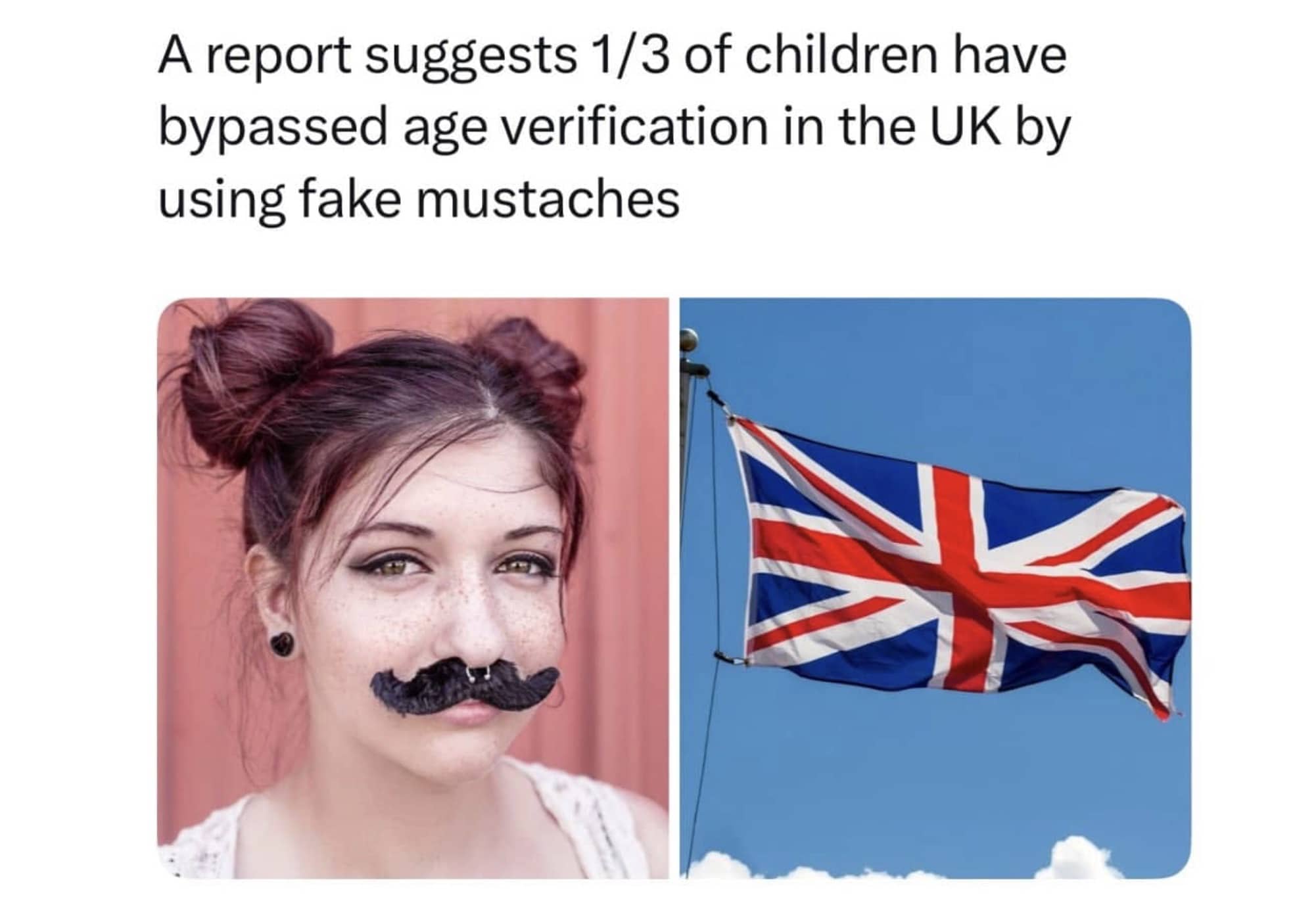 Funny meme about UK children bypassing age verification by wearing large fake black mustaches.