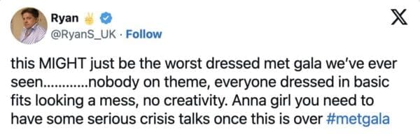A 2026 Met Gala meme screenshot of a tweet calling the 2026 event the "worst dressed" in history and demanding that Anna Wintour have "serious crisis talks."